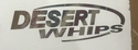 Desert Whips Stickers